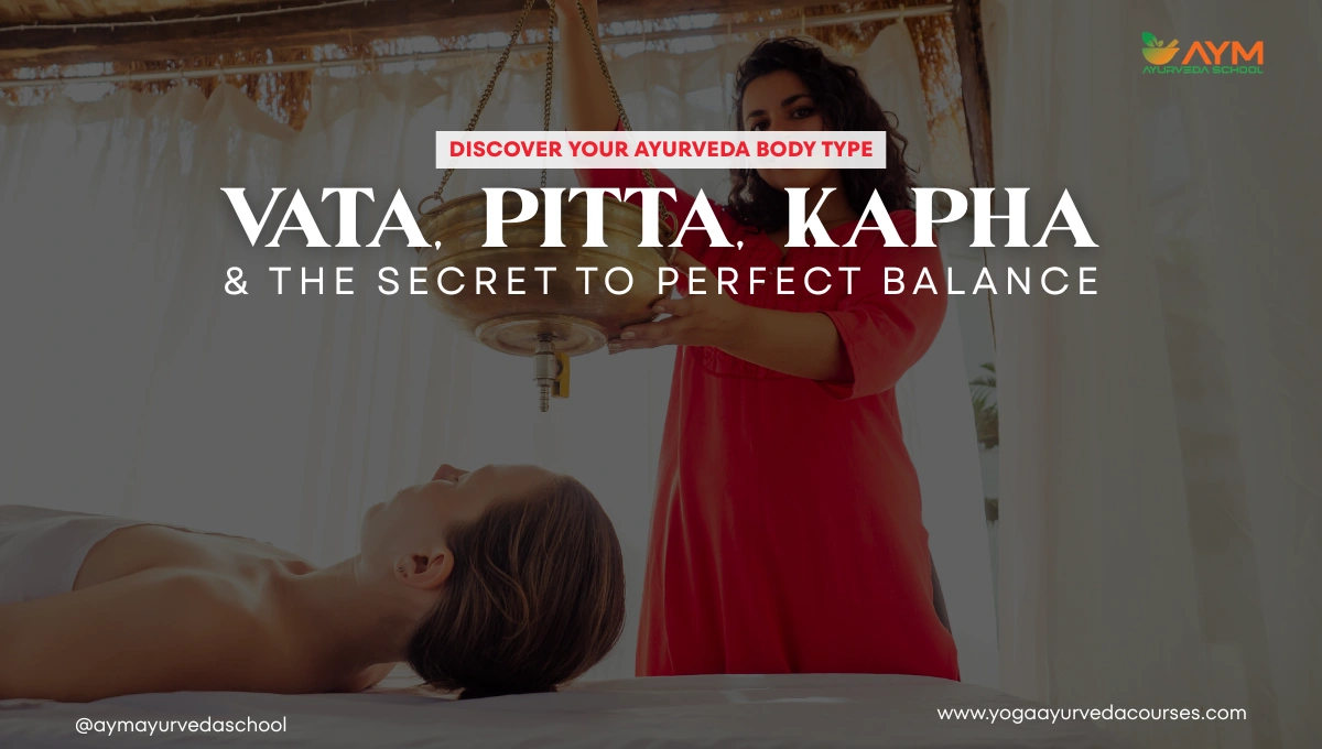 Discover your Ayurveda body type